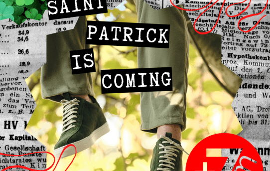 SAINT PATRICK IS COMING